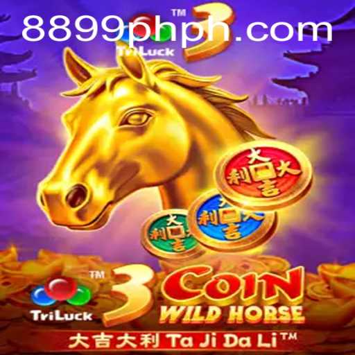 Discover the Thrilling World of 3CoinWildHorse with 8899PH